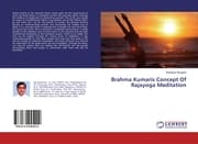 Cover von Brahma Kumaris Concept Of Rajayoga Meditation