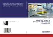 Cover von Inlays And Onlays In Conservative Dentistry & Endodontics