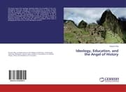 Cover von Ideology, Education, and the Angel of History