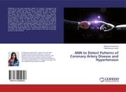 Cover von ANN to Detect Patterns of Coronary Artery Disease and Hypertension