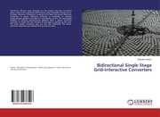 Cover von Bidirectional Single Stage Grid-Interactive Converters