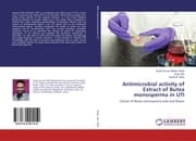 Cover von Antimicrobial activity of Extract of Butea monosperma in UTI