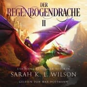 Cover von Der Regenbogendrache II - Tochter der Drachen 7 - Drachen Hörbuch