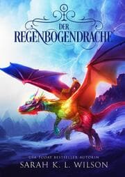Cover von Der Regenbogendrache