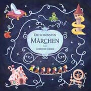 Cover von Die schönsten Märchen der Gebrüder Grimm