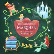 Cover von Hans Christan Andersen: Die schönsten Märchen