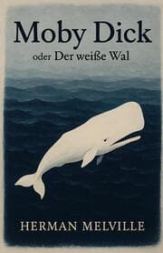 Cover von Moby Dick oder Der weiße Wal