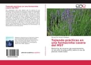 Cover von Tejiendo prácticas en una farmacinha casera del MST