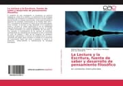 Cover von La Lectura y la Escritura, fuente de saber y desarrollo de pensamiento filosófico