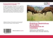 Cover von Prácticas Restrictivas de la Libre Competencia en Colombia