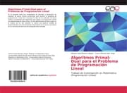 Cover von Algoritmos Primal-Dual para el Problema de Programación Lineal