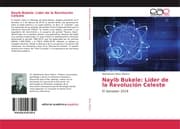 Cover von Nayib Bukele: Líder de la Revolución Celeste