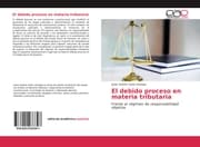 Cover von El debido proceso en materia tributaria