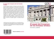 Cover von El papel del Congreso de los Estados Unidos: