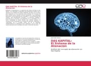 Cover von DAS KAPITAL: El Sistema de la Alienación