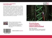 Cover von Currículum, comunidad e interculturalidad
