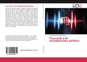 Cover von Foucault o el escepticismo político