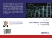 Cover von Toward better public health in Yemen, 2018