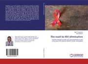 Cover von The road to HIV elimination