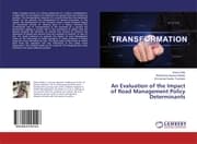 Cover von An Evaluation of the Impact of Road Management Policy Determinants