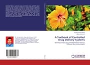 Cover von A Textbook of Controlled Drug Delivery Systems