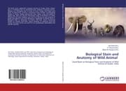 Cover von Biological Stain and Anatomy of Wild Animal
