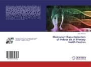 Cover von Molecular Characterization of Indoor air of Primary Health Centres