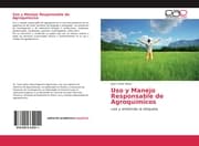Cover von Uso y Manejo Responsable de Agroquímicos