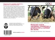 Cover von Relación entre variables climáticas y producción y calidad de leche