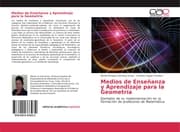 Cover von Medios de Enseñanza y Aprendizaje para la Geometría