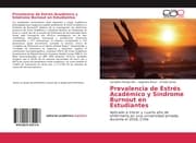 Cover von Prevalencia de Estrés Académico y Síndrome Burnout en Estudiantes