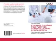 Cover von ETAPA DOS: EL CÁÑAMO COMO FUENTE DE ALIMENTOS EN ZONAS DE ALTO IMPACTO