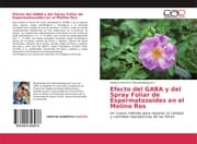 Cover von Efecto del GABA y del Spray Foliar de Espermatozoides en el Molino Ros
