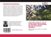 Cover von Geoinformática para la Gestión Sostenible de los Residuos Sólidos
