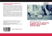 Cover von El papel de la gerencia pública en la visión Tolima 2025