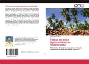 Cover von Fibras de coco lignocelulósicas modificadas