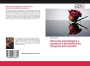Cover von Atención psicológica y pastoral a los familiares después del suicidio
