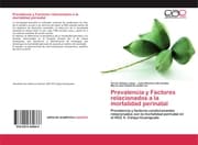 Cover von Prevalencia y Factores relacionados a la mortalidad perinatal