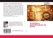 Cover von Enigmático descubrimiento de Brasil