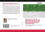 Cover von Optimización de los Diseños de Mezclas para Resistencia a Compresión