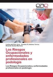 Cover von Los Riesgos Ocupacionales y enfermedades profesionales en podología