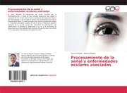 Cover von Procesamiento de la señal y enfermedades oculares asociadas