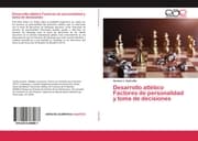 Cover von Desarrollo atlético Factores de personalidad y toma de decisiones