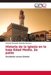 Cover von Historia de la iglesia en la baja Edad Media. 2a parte