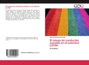 Cover von El riesgo de conductas suicidas en el colectivo LGTB+
