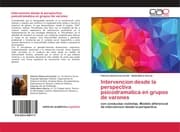 Cover von Intervencion desde la perspectiva psicodramatica en grupos de varones