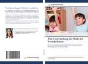 Cover von Eine Untersuchung der Rolle der Vorschulklasse