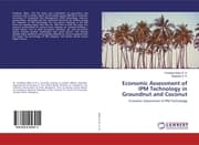 Cover von Economic Assessment of IPM Technology in Groundnut and Coconut