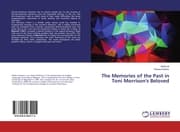 Cover von The Memories of the Past in Toni Morrison's Beloved