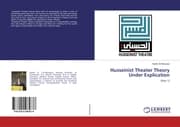 Cover von Husseinist Theater Theory Under Explication
